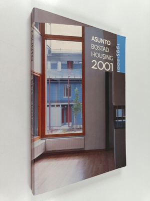 Asunto 2001 : 1995-2001 = Bostad 2001 : 1995-2001 = Housi...