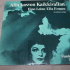 Ella Eronen Eino Leino Alla kasvon kaikkivallan 2LP - pikkukuva 1