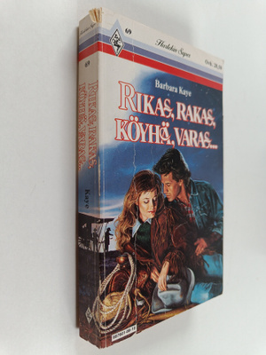 Barbara Kaye : Rikas, rakas...köyhä, varas?