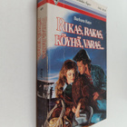 Barbara Kaye : Rikas, rakas...köyhä, varas? - pikkukuva 1