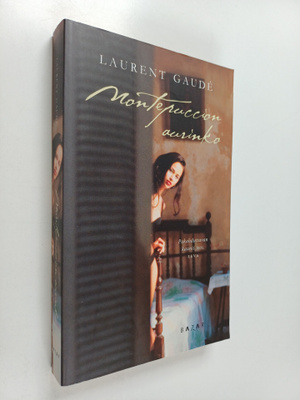 Laurent Gaude : Montepuccion aurinko