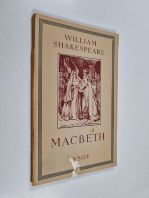 William Shakespeare : Macbeth