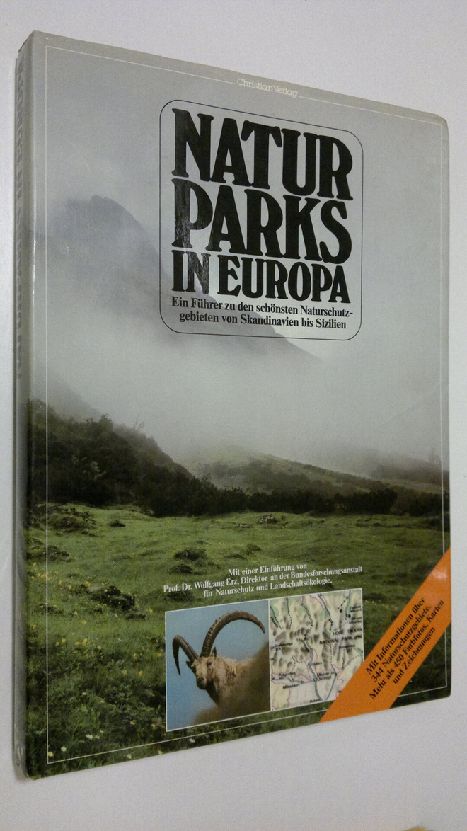Dr. Eric (hg.) Duffey : Naturparks in Europa : Ein Fuhrer...