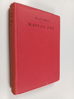 R. C. Sherriff ym. : Matkan pää