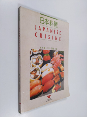 Chen Shiu-Lee : Japanese Cuisine