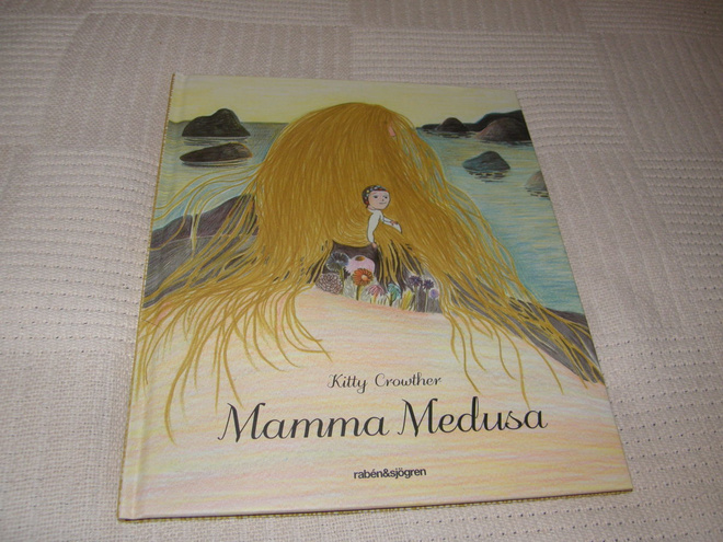 Kitty Crowther Mamma Medusa
