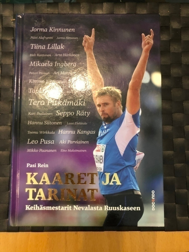 Rein: Kaaret ja tarinat-Keihäsmestarit Nevalasta Ruuskaseen.