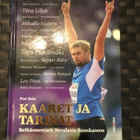 Rein: Kaaret ja tarinat-Keihäsmestarit Nevalasta Ruuskaseen. - pikkukuva 1