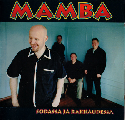 Mamba - 2000 - Sodassa Ja Rakkaudessa - CD