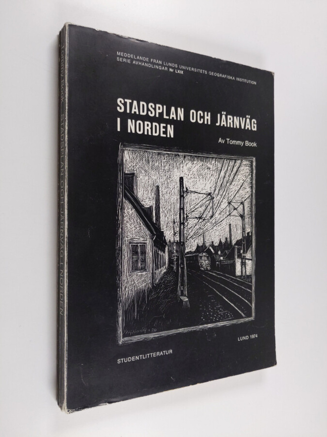 Tommy Book : Stadsplan och järnväg i Norden