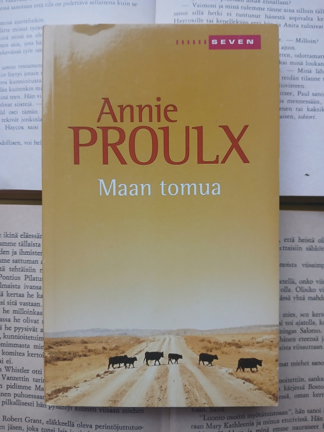 Annie Proulx - Maan tomua (pokkari)