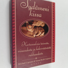 Michael Capuzzo : Sydämeni kissa : kertomuksia toivosta, ... - pikkukuva 1