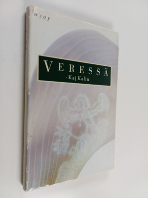 Kaj Kalin : Veressä