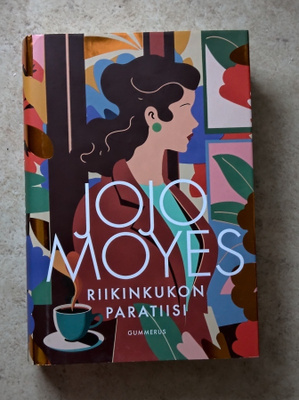 Jojo Moyes: Riikinkukon paratiisi, sid.