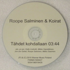 Roope Salminen&Koirat • Tähdet Kohdallaan PROMO CDr-Single - pikkukuva 1