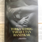 Jonas Gardell - Torka aldrig tårar 1., 2. & 3. (inb.) - pikkukuva 2