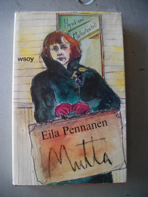Eila Pennanen: Mutta (5.5)