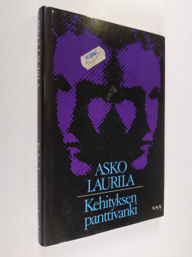 Asko Laurila : Kehityksen panttivanki