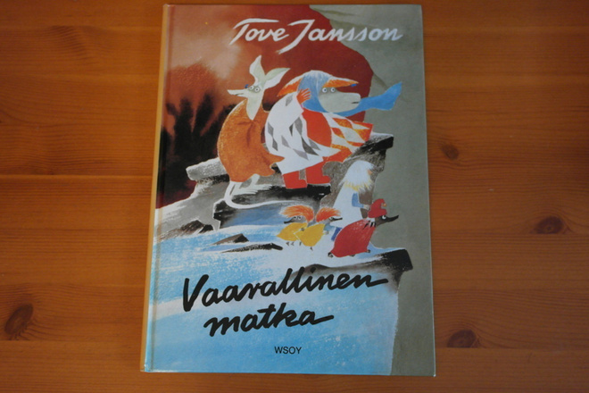 Tove Jansson:Vaarallinen matka.Sid.