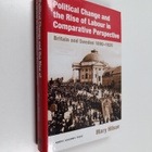 Mary Hilson : Political change and the rise of labour in ... - pikkukuva 1