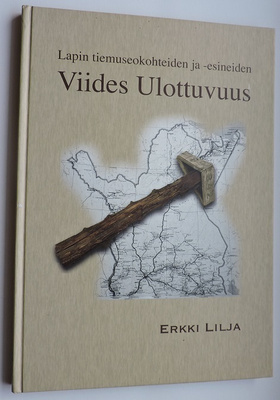 Lapin tiemuseokohteiden ja -esineiden viides ulottuvuus