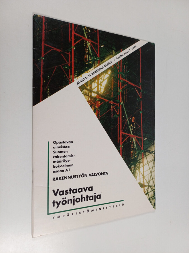 Keijo Sihvonen : Vastaava työnjohtaja : opastavaa aineist...