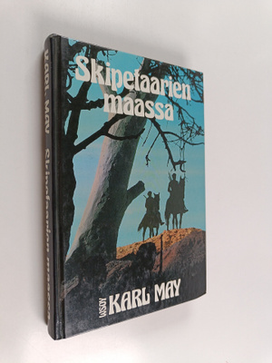 Karl May : Skipetaarien maassa