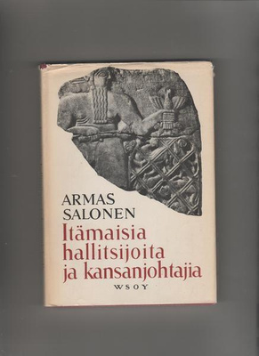 Salonen,A: Itämaisia hallitsijoita ja kansanjohtajia, 1956