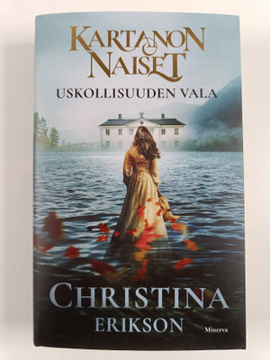 Christina Erikson : Uskollisuuden vala Om du var min