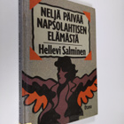 Hellevi Salminen : Neljä päivää Napsolahtisen elämästä : ... - pikkukuva 1