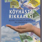 Seppo Pennanen: Köyhästä rikkaaksi - pikkukuva 1