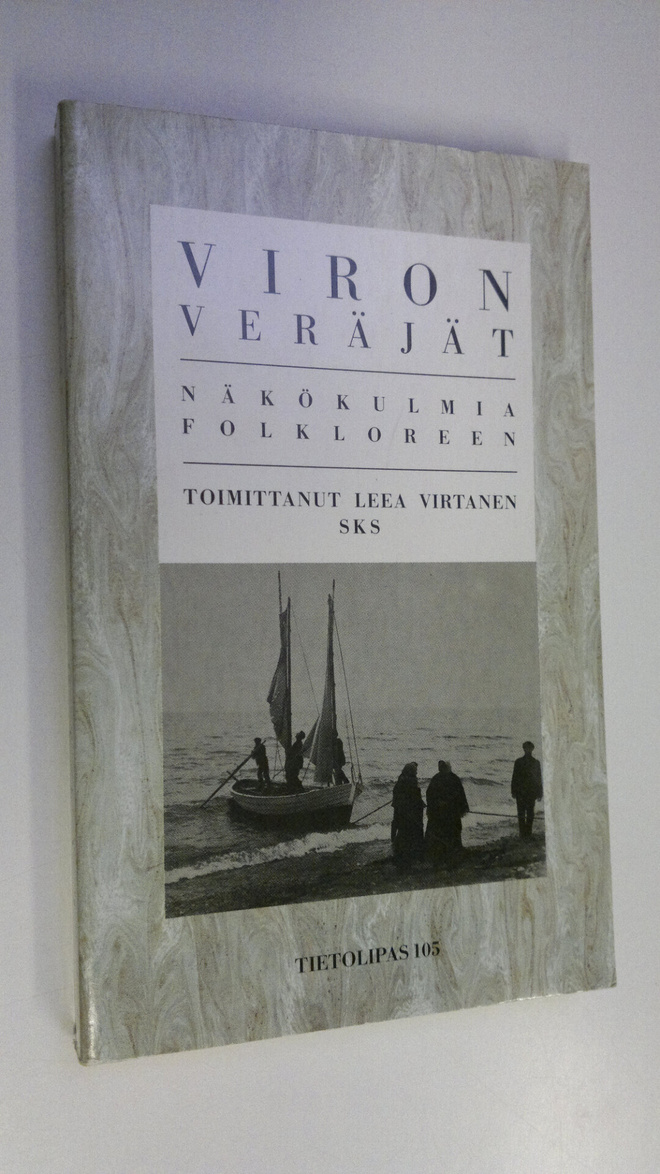 Leea (toim.) Virtanen : Viron veräjät : näkökulmia folklo...