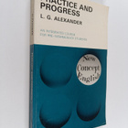 L. G. Alexander : Practice and progress : an integrated c... - pikkukuva 1