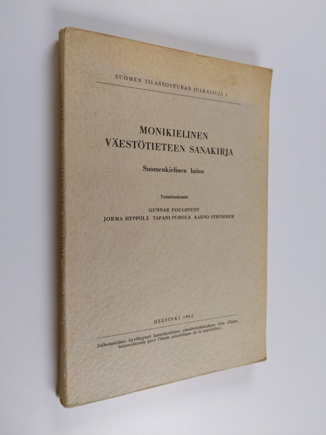 Monikielinen väestötieteen sanakirja : suomenkielinen laitos