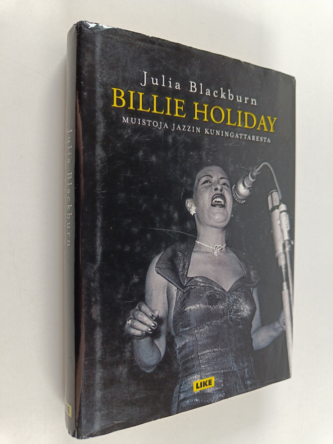 Julia Blackburn : Billie Holiday : muistoja jazzin kuning...