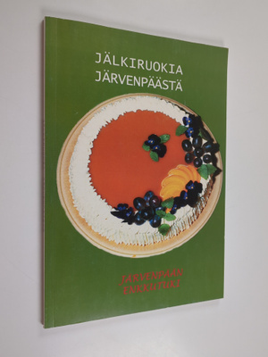 Jälkiruokia Järvenpäästä