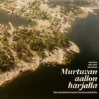 Murtuvan aallon harjalla: Saaristolaistarinoita... (sid.) - pikkukuva 1