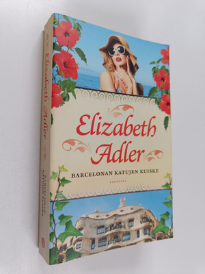 Elizabeth Adler : Barcelonan katujen kuiske