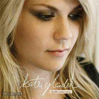 Katri Ylander ** Kaikki Nämä Sanat ** CD