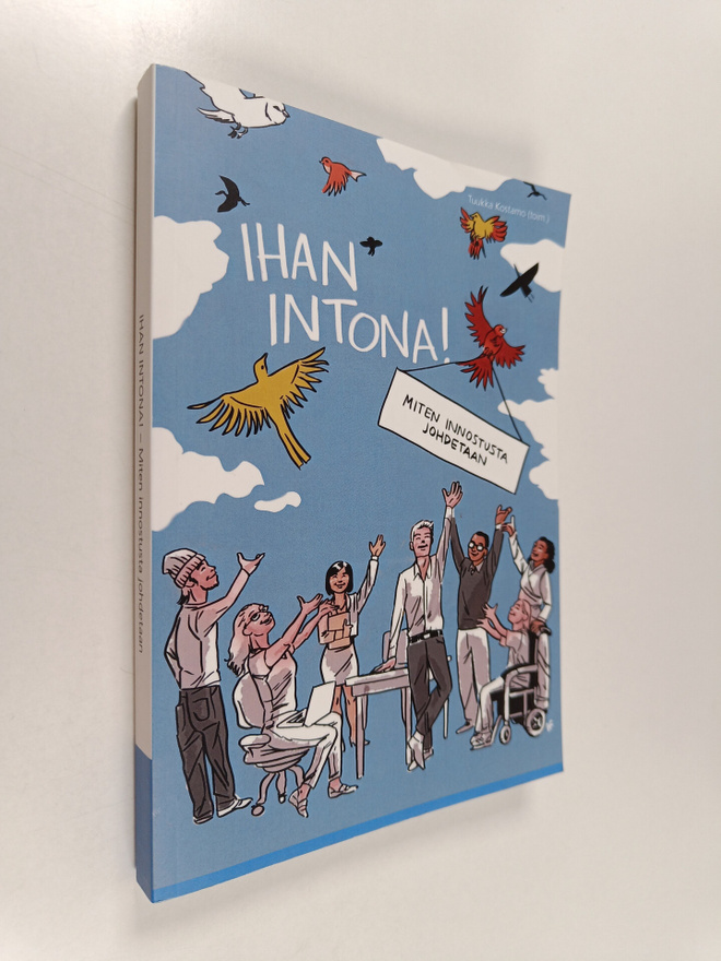 Ihan intona! - Miten innostusta johdetaan