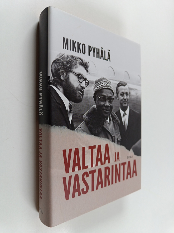 Mikko Pyhälä : Valtaa ja vastarintaa : myötäelämisen dipl...