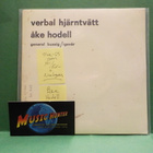 ÅKE HODELL - VERBAL HJÄRNTVÄTT M-/EX- 7" + NIMIKIRJOITUS ÄKE - pikkukuva 1