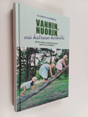 Elisabeth Schönbeck : Vanhin, nuorin vai katraan keskeltä...