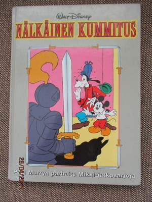 NÄLKÄINEN KUMMITUS - Paul Murryn parhaita Mikki-jatkosarjoja