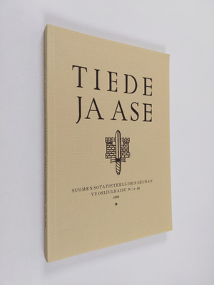 Tiede ja ase : Suomen sotatieteellisen seuran vuosijulkai...