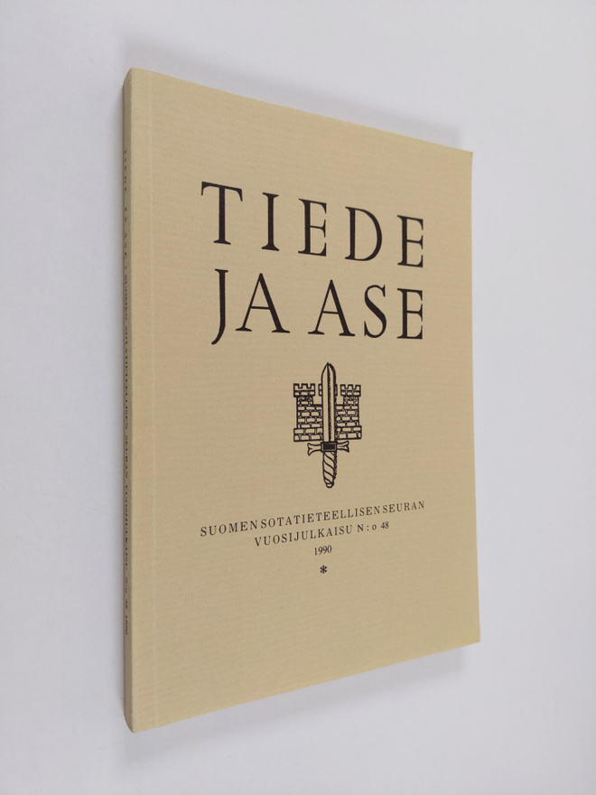 Tiede ja ase : Suomen sotatieteellisen seuran vuosijulkai...