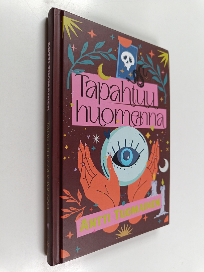 Antti Tuomainen : Tapahtuu huomenna