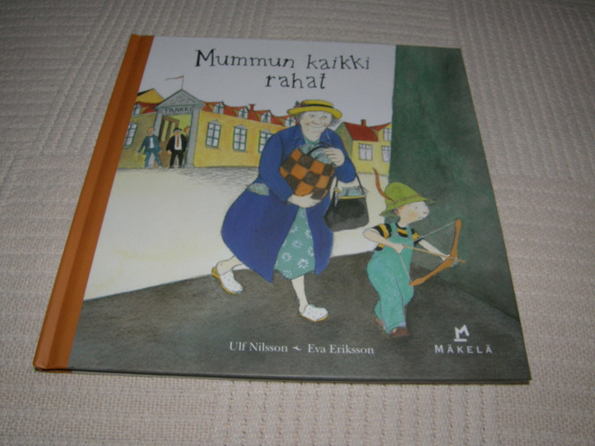 Nilsson - Eriksson Mummun kaikki rahat