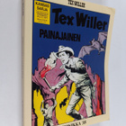 Gianluigi Bonelli : Tex Willer Kronikka 38 : Painajainen ... - pikkukuva 1