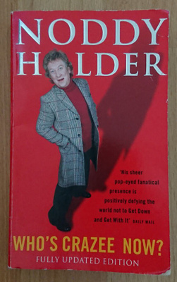 Noddy Holder-Who´s Crazee Now  ?,nimikirjoitus ,Slade